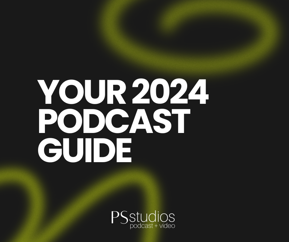 The Ultimate Guide to Starting Your Podcast in 2024