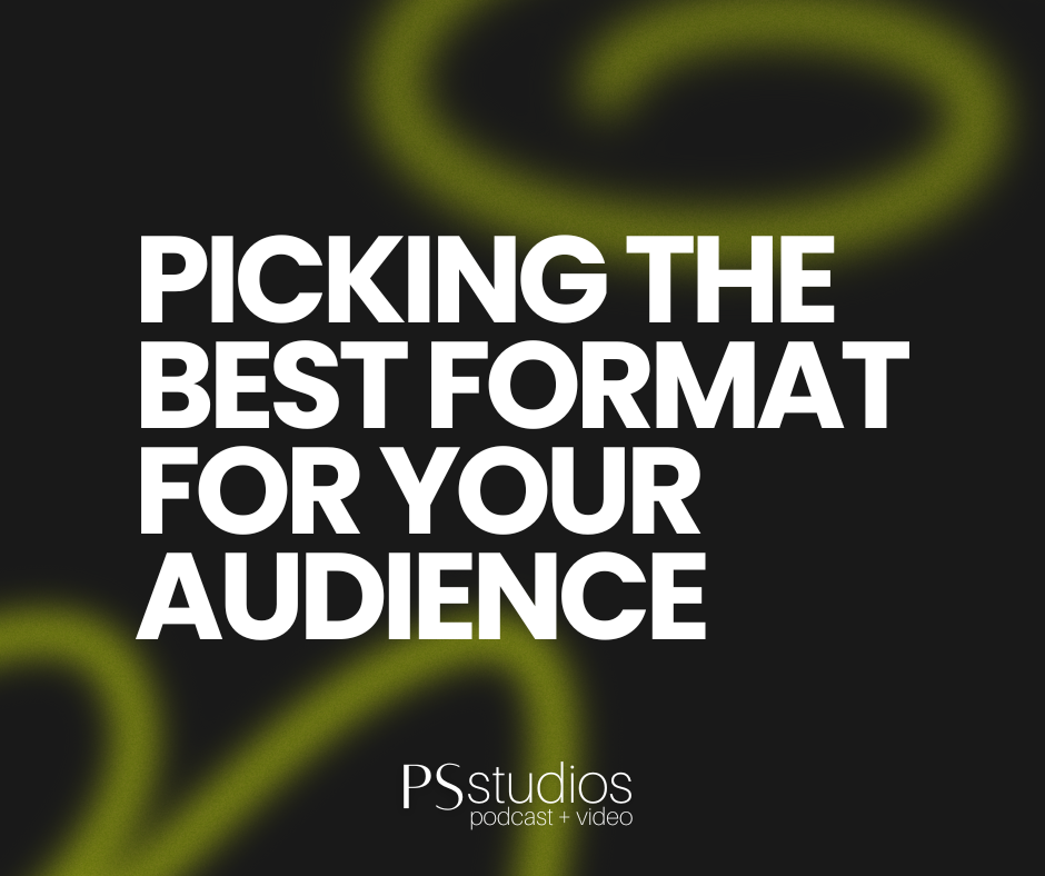How to Choose the Perfect Podcast Format for Your Audience
