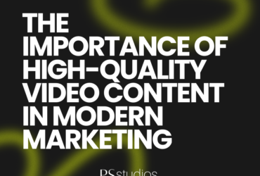 The Importance of High Quality Video Content in Modern Marketing