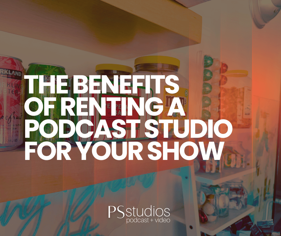 The Benefits of Renting a Podcast Studio for Your Show