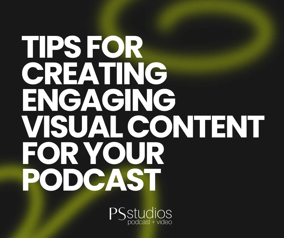 tips for creating engaging visual