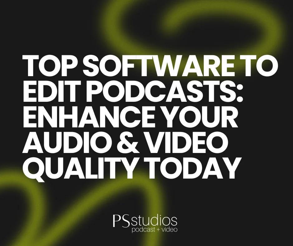 top software to edit podcasts