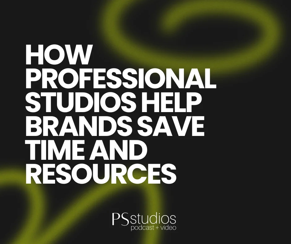 How Professional Studios Help Brands Save Time and Resources