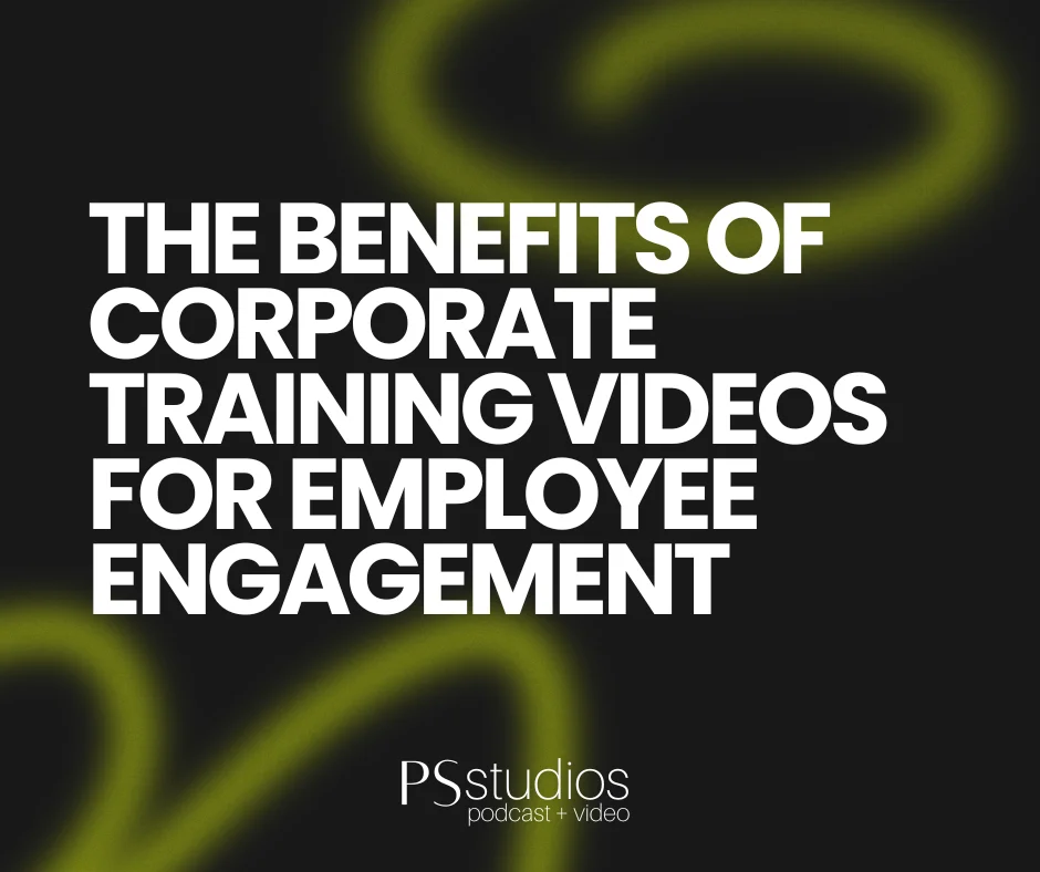 The Benefits of Corporate Training Videos for Employee Engagement