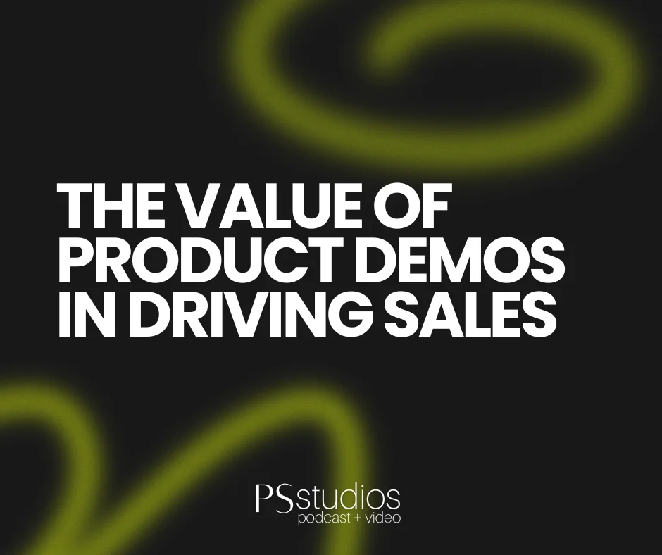 The Value of Product Demos in Driving Sales