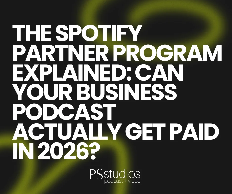 The Spotify Partner Program Explained Can Your Business Podcast Actually Get Paid in 2026